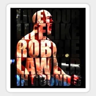 Robbie Lawler Round 5 Sticker
